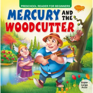 Mercury and the Woodcutter