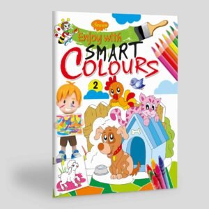 Enjoy with Smart Colours 2 Colouring Book for Children Fun Colouring Pages for Kids Kids Art and Colouring Book Colouring Activities for Children Fun Drawing Book for Kids Smart Colouring Activity Book