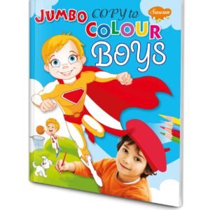 Jumbo Copy to Colour Boys Jumbo Colouring Book for Boy Creative Colouring Book for Boys Boys Art and Colouring Book Jumbo Drawing Book for Kids