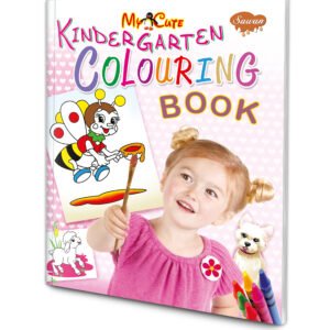 My Cute Kindergarten Colouring Boo Cute Kids Colouring Book Kids Drawing and Colouring Book Kindergarten Activity Book Beginner Colouring Book for Kids Kids Creative Colouring Book
