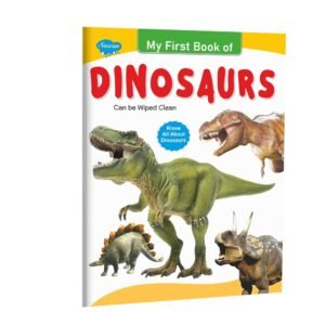 My First Book of Dinosaurs Wipe Clean Dinosaur Book Prehistoric Animals Book for Kids My First Dinosaur Picture Book Dinosaur Picture Book for Kids