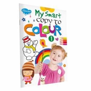 Smart Copy to Colour Copy to Colour Book Kids Colouring Practice Colouring Practice Book Copy and Colour Fun Creative Colouring Pages