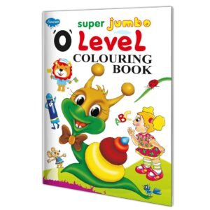 Super Jumbo Level 0 Colouring Book Level 0 Colouring Book for Kids Kids Level 0 Activity Book Level 0 Colouring Activity Book Super Jumbo Activity Book