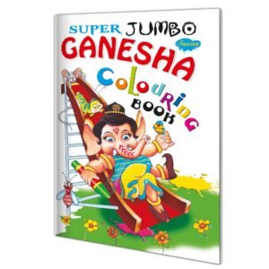 Super Jumbo Ganesha Colouring Book Ganesha Colouring Book for Kids Super Jumbo Ganesha Book Lord Ganesha Colouring Book Kids Ganesha Drawing Book Ganesha Art Book for Kids Jumbo Ganesha Colouring Book