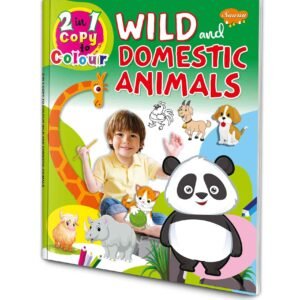 Wild and Domestic Animals Colouring Book Domestic Animal Colouring Book Wild and Domestic Animals Activity Book Copy and Colour Book for Kids Kids Animal Colouring Book