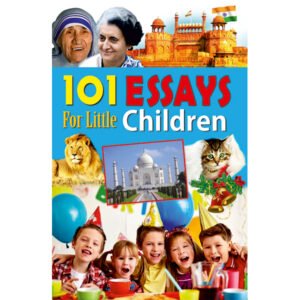 101 Essays for Little Children