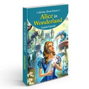 Alice in Wonderland Classic Magical Wonderland Adventure Alice’s Fantasy Journey Classic Fantasy Story Timeless Magical Classic