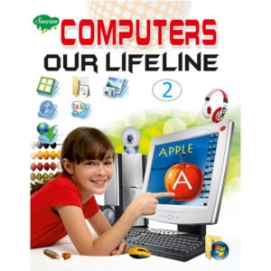 Computers Our Lifeline 2