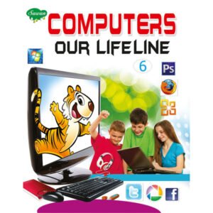 Computers Our Lifeline 6