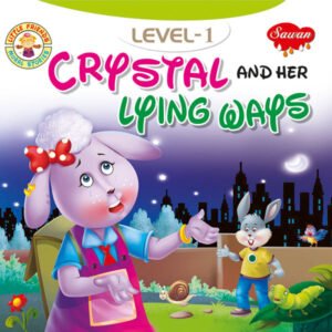 Crystal and Her Lying Ways