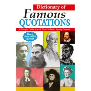 Dictionary of Famous Quotations