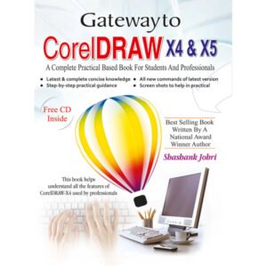 Gateway to CorelDRAW X4 & X5 (free CD)