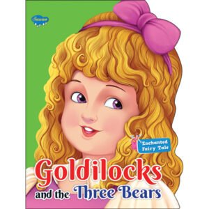Die Cut Enchanted Fairy Tale Goldilocks and the three bears