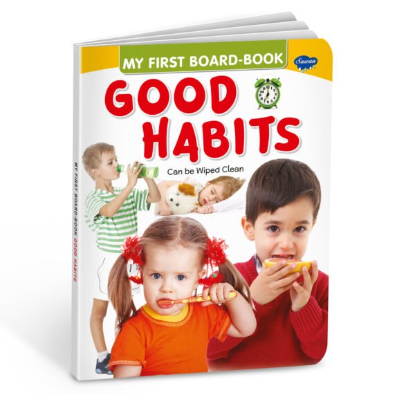 Upbringing Good Habits