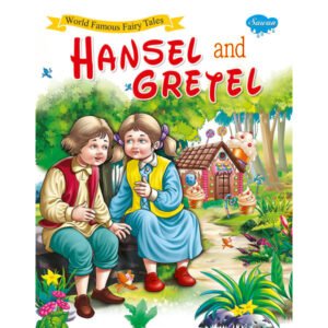 Hansel and Gretel