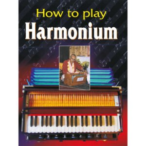 How toPlay Harmonium