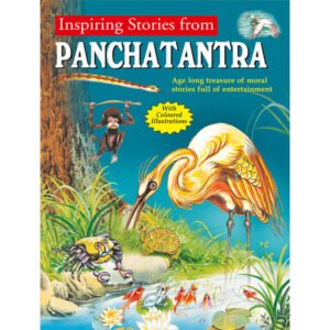 Inspiring Stories from Panchatantra