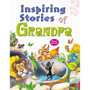 Inspiring Stories of Grandpa