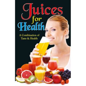 Juices for Health