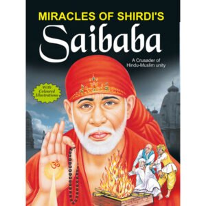 Miracles of Shirdi's Sai Baba