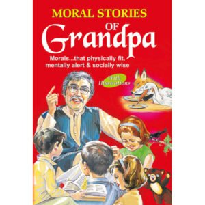 Moral Stories of Grandpa
