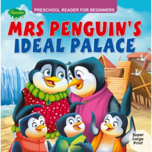 Mrs Penguin's Ideal Palace