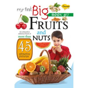 My First Big Book of Fruits and Nuts