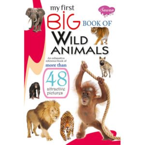 My First Big Book of Wild Animals