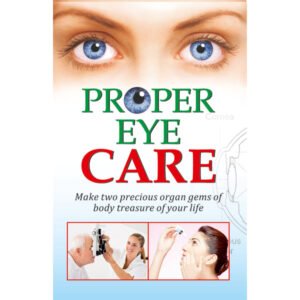 Proper Eye Care