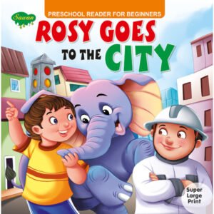 Rosy Goes to the City