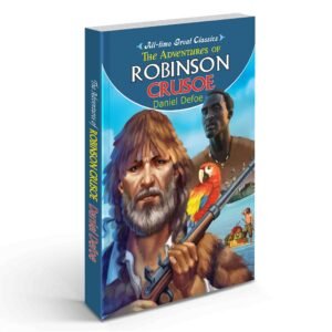 Robinson Crusoe Adventure Survival Adventure Novel Famous Adventure Classic Castaway Life Story Classic Survival Tale