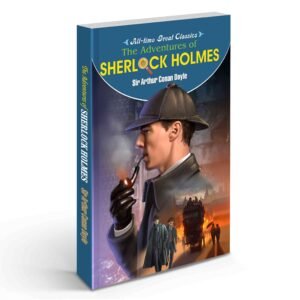 Sherlock Holmes Adventures Classic Detective Stories Arthur Conan Doyle Famous Mystery Novel Sherlock Holmes Mysteries Classic Crime Stories