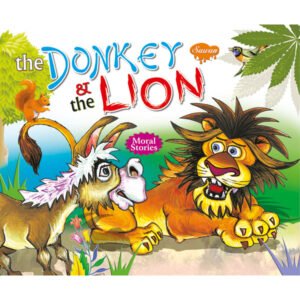 The Donkey & The Lion