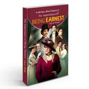 The Importance of Being Earnest Classic Comedy of Manners Wit and Social Satire Famous Comedy Classic Victorian Society Drama Humorous Literary Play