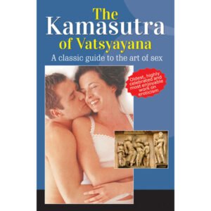 The Kamasutra of Vatsyayana