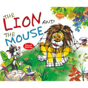 The Lion and the Mouse