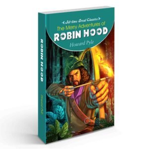 Robin Hood Adventure Classic Robin Hood Story Sherwood Forest Adventures Robin Hood and His Merry Men Medieval Adventure Classic