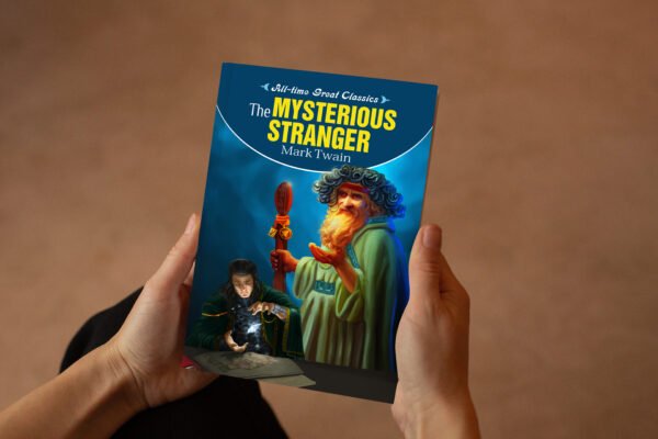 The Mysterious Stranger | All-Time Great Classics | Novels - Image 9