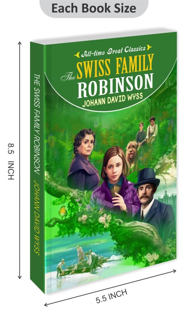 The Swiss Family Robinson | All-Time Great Classics | Novels - Image 2