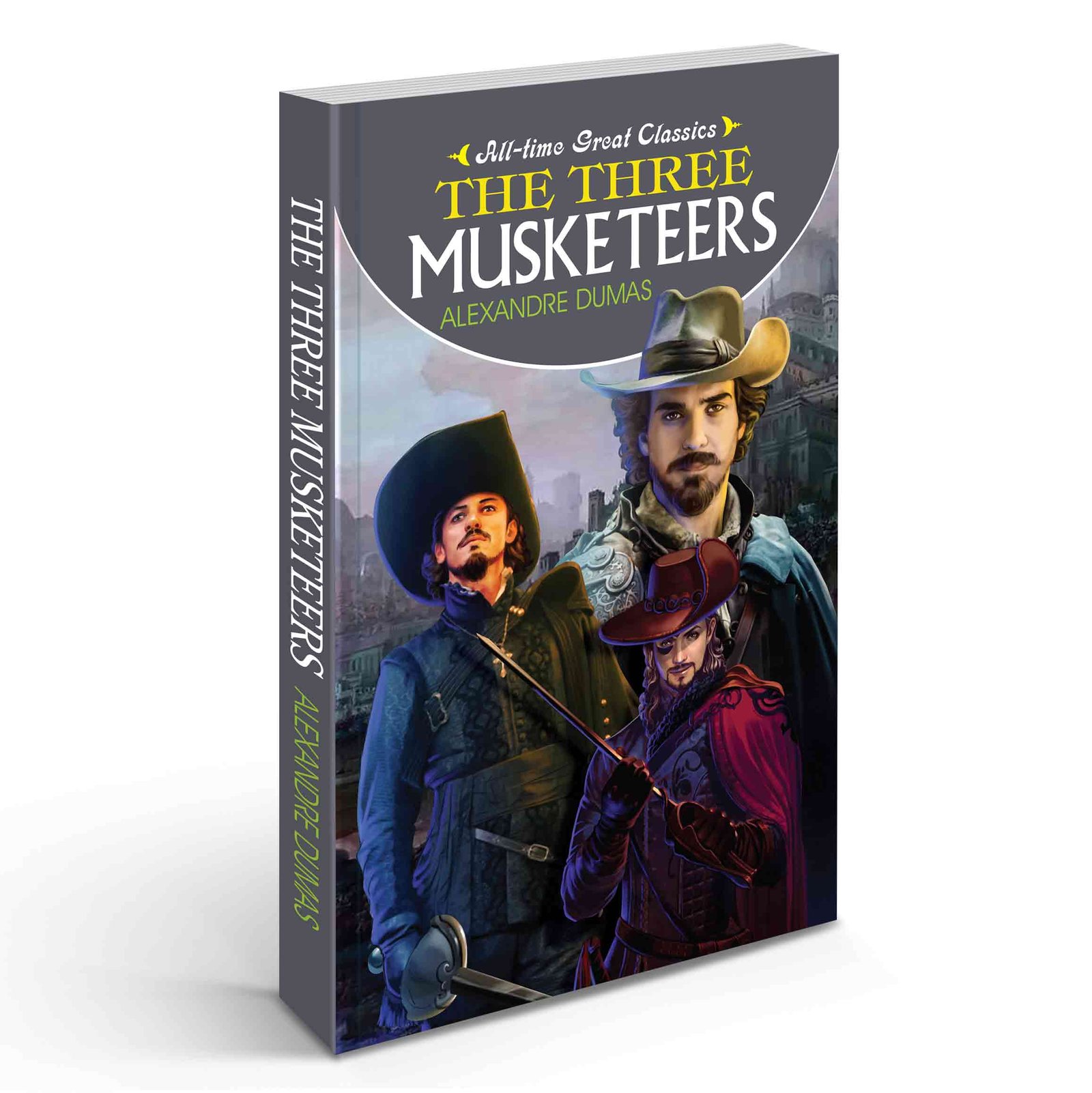 The Three Musketeers Three Musketeers Classic Daring Sword Adventure Classic Heroic Novel Musketeers Adventure Story Historical Action Novel
