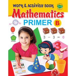 Work & Activity Book Mathematics Primer B