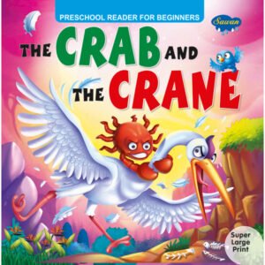 The Crab and the Crane