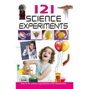 121 Science Experiments (With Illustrations) (Single Colour)