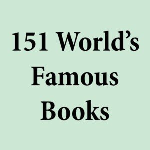 151 World's Famous Books
