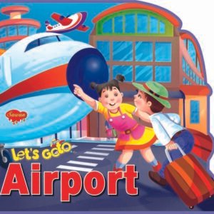 Let's go to Airport