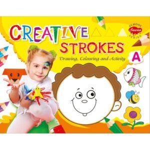 Creative Strokes A (Drawing, coloring & Activity)