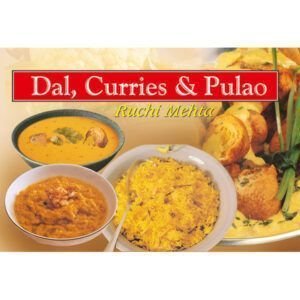 Dal, Curries & Pulao