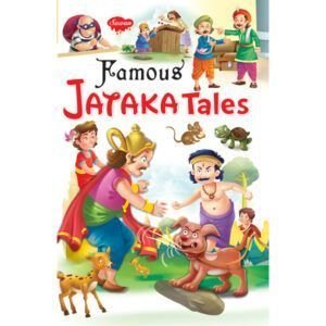 Famous Jataka Tales