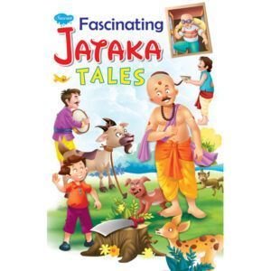 Fascinating Jataka Tales
