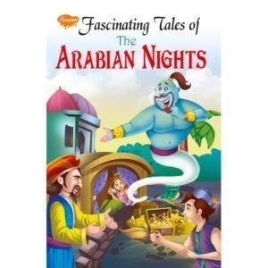 Fascinating Tales of the Arabian Nights